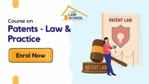 Patents - Law & Practices