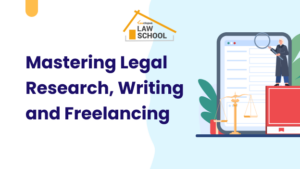 Lawctopus’ 6-Month Long Course on ‘Mastering Legal Research, Writing and Freelancing’ [June 5, 2025 – December 5, 2025]